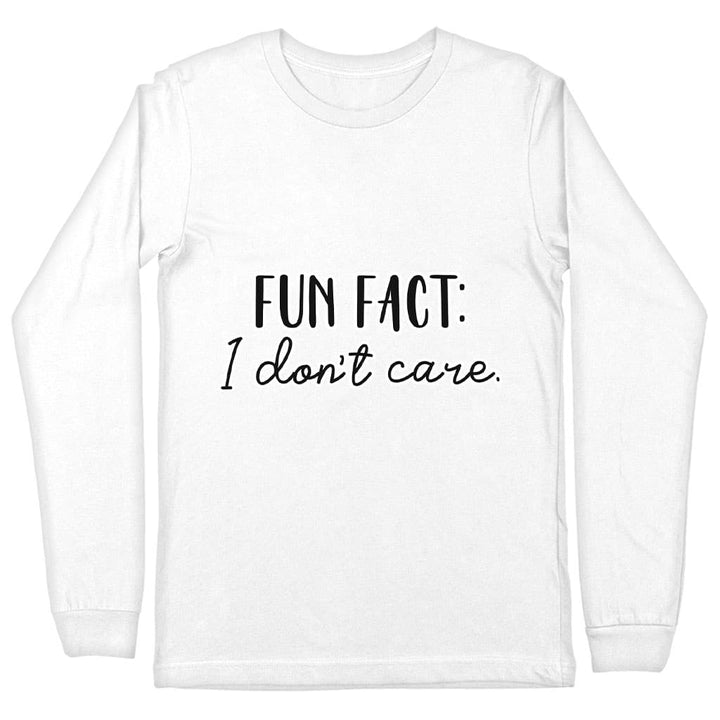 Fun Fact I Don't Care Long Sleeve T-Shirt - Cool T-Shirt - Trendy Long Sleeve Tee - Blue Force Sports