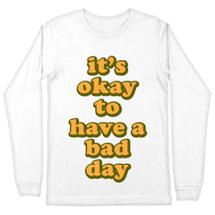 It's Ok Long Sleeve T-Shirt - Positive T-Shirt - Motivational Long Sleeve Tee - Blue Force Sports