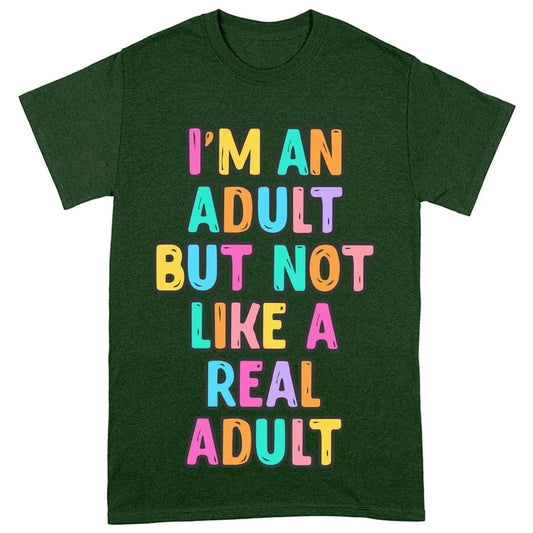 I'm an Adult Heavy Cotton T-Shirt - Colorful Tee Shirt - Printed T-Shirt - Blue Force Sports
