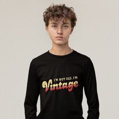 I'm Not Old I'm Vintage Long Sleeve T-Shirt - Graphic T-Shirt - Cool Trendy Long Sleeve Tee - Blue Force Sports