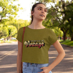 I'm Not Old I'm Vintage Women's Cropped T-Shirt - Graphic Crop Top - Cool Trendy Cropped Tee - Blue Force Sports