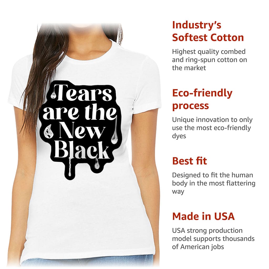 Cool Print Slim Fit T-Shirt - Cool Saying Women's T-Shirt - Best Design Slim Fit Tee