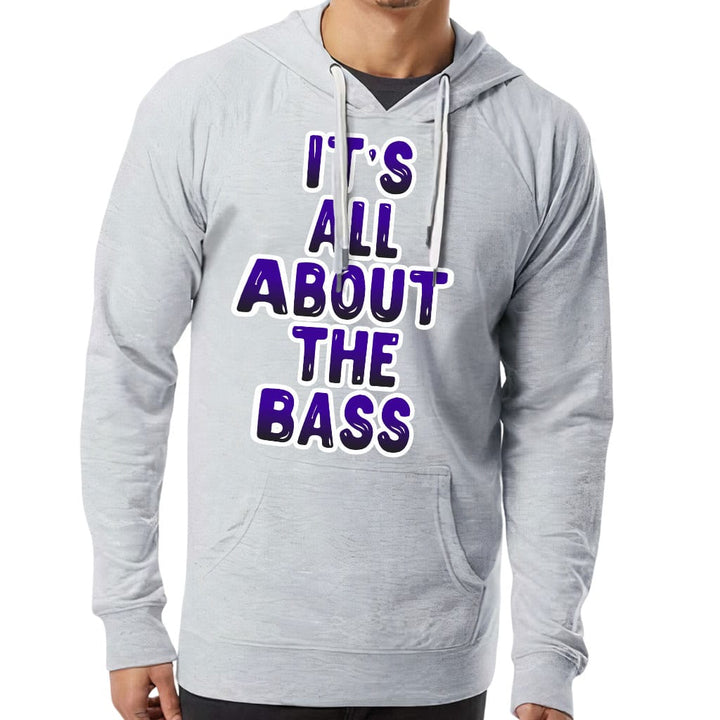 All About That Bass Lightweight Hoodie - Cool Hooded Sweatshirt - Printed Hoodie - Blue Force Sports